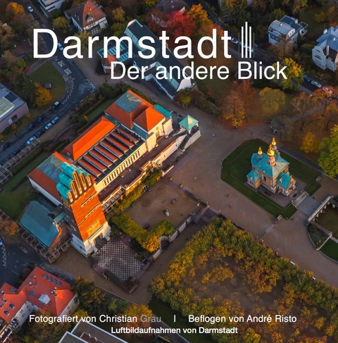 Darmstadt III, der andere Blick